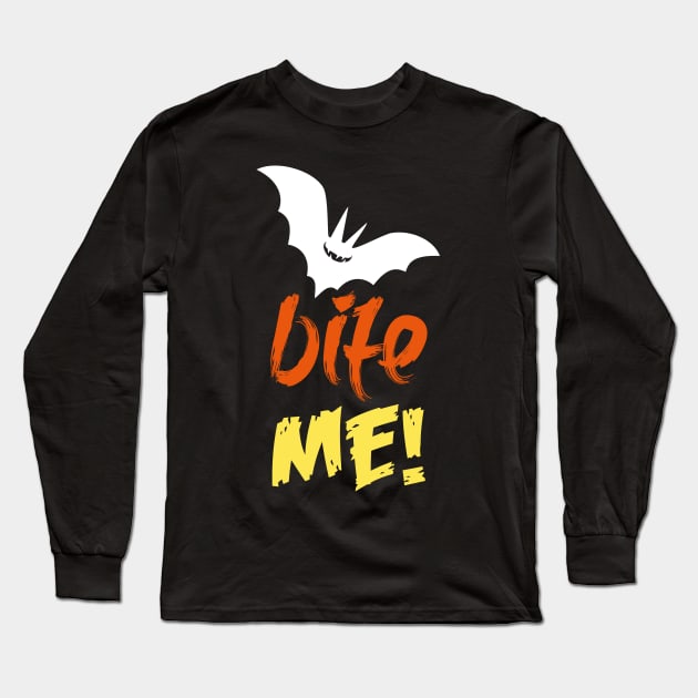 Bite Me Long Sleeve T-Shirt by danydesign